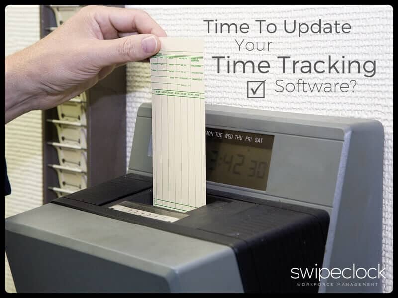 Update your time tracking software with SwipeClock