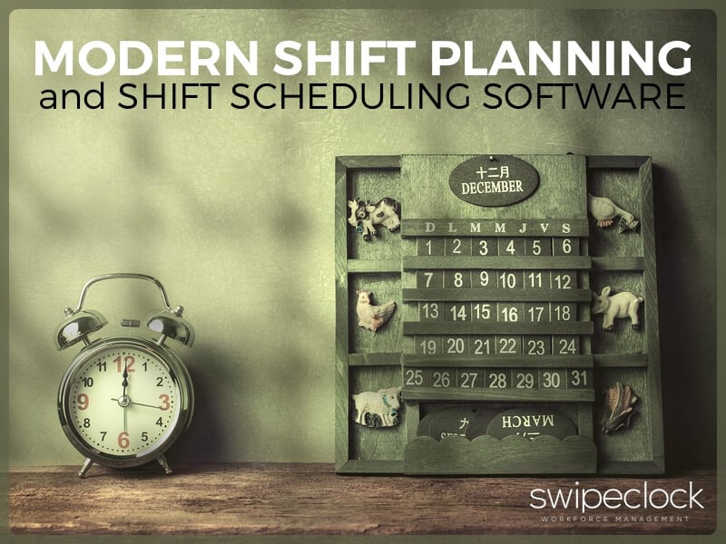 modern shift planning and shift scheduling software