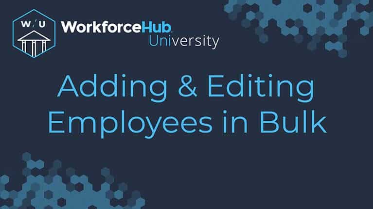 Adding/Editing Employees in Bulk Tour